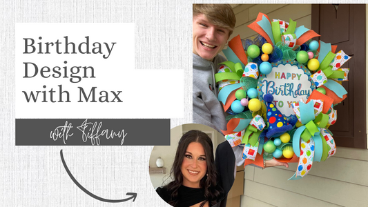 Birthday Wreath Design with Max