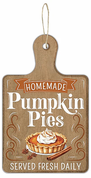 12 Inch Homemade Pumpkin Pies Wood Sign