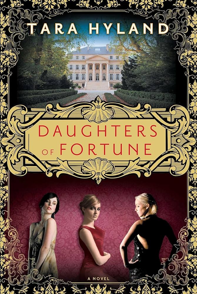 Daughter Of Fortune By Tara Hyland