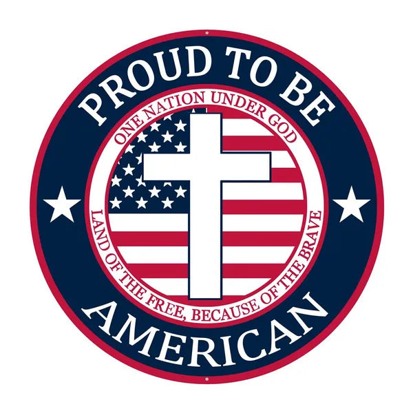 12 Inch Proud To Be American Sign