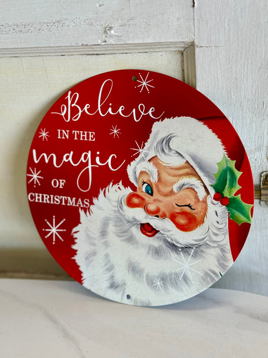Metal Believe In The Magic Of Christmas Sign