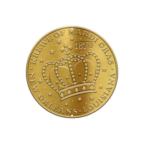 8 Inch Gold Mardi Gras Crown Coin Metal Sign