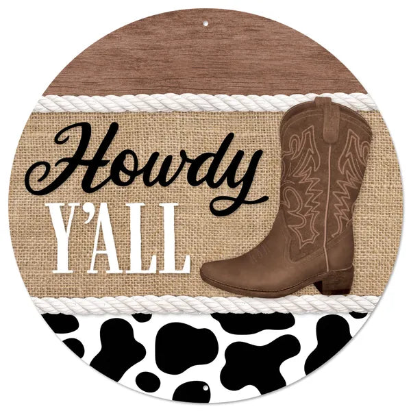 12 Inch Howdy Y'all With Cowboy Boot Sign