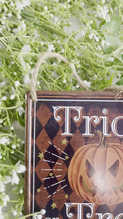 Trick Or Treat Jack O Lantern Wooden Sign