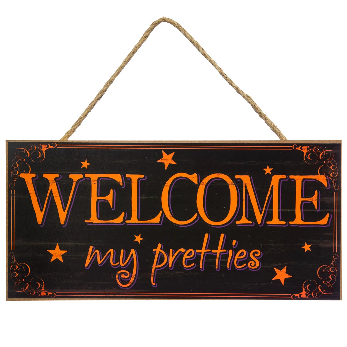 12.5 Inch Welcome My Pretties Wood Sign