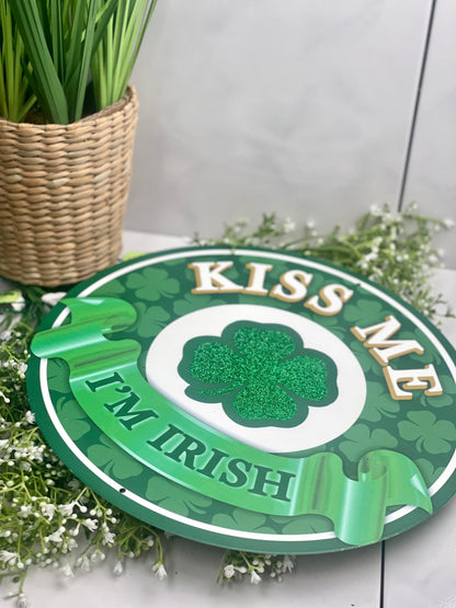 Kiss Me I Am Irish With Glitter Sign