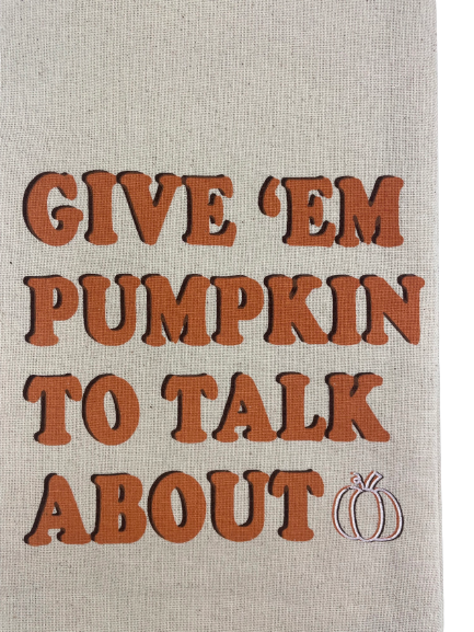 Pumpkin To Talk About Hand Towel