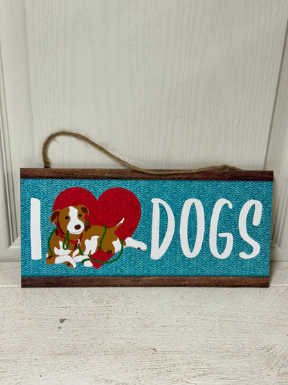 12.5 Inch I Heart Dogs Wooden Sign