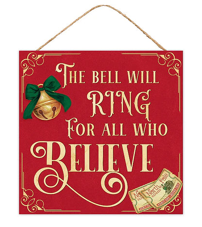 10 Inch Square The Bell Will Ring Wood Sign