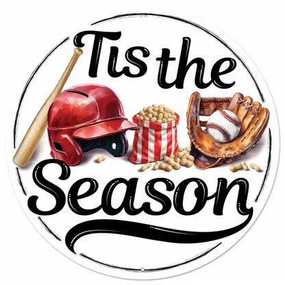 12 Inch Tis The Baseball Season Metal Sign