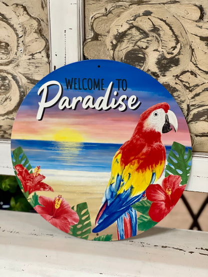 Welcome To Paradise Metal Sign