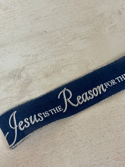 2.5 Inch By 9.9 Yards Jesus Is The Reason For The Season Navy And Silver Ribbon