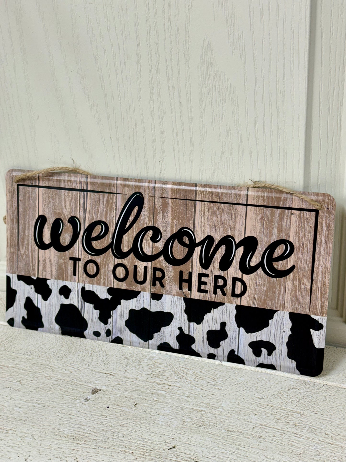 12 Inch Welcome To Our Herd Metal Sign