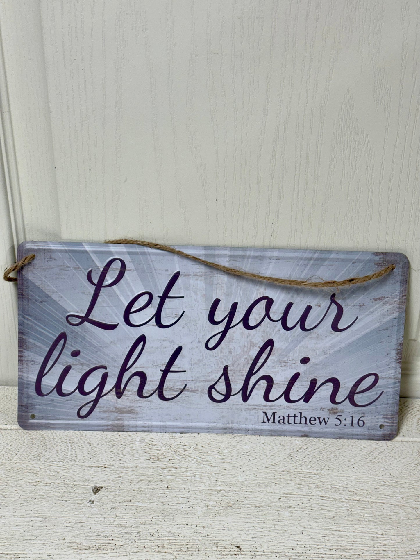 12 Inch Let Your Light Shine Tin Sign