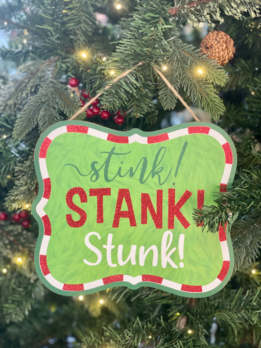 Stink Stank Stunk Glitter Wooden Sign
