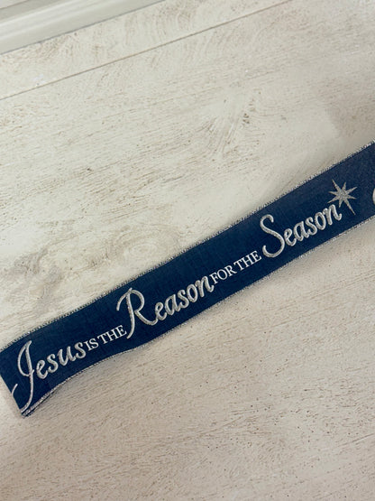 2.5 Inch By 9.9 Yards Jesus Is The Reason For The Season Navy And Silver Ribbon