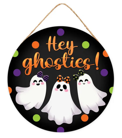 10.5 Inch Hey Ghosties Wood Sign