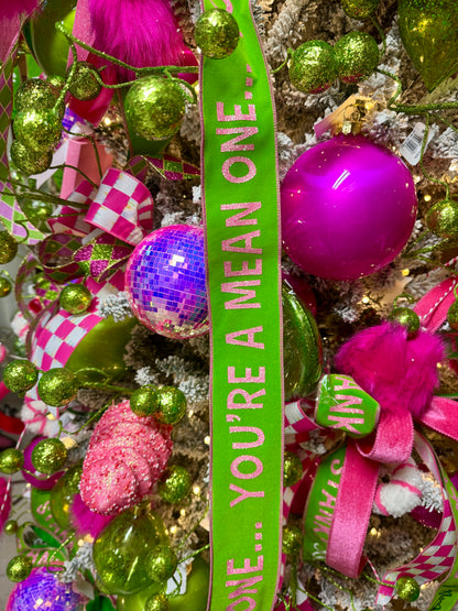 2.5 Inch By 10 Yard Lime Green And Pink You're A Mean One Ribbon