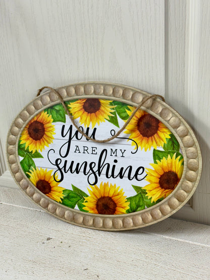 13 Inch You Are My Sunshine Wooden Sign