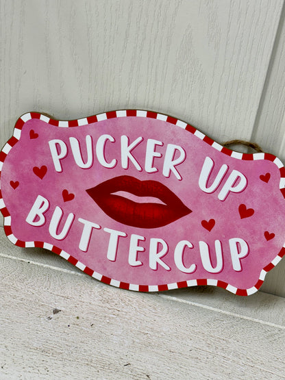 12.5 Inch Pucker Up Buttercup Wooden Wreath Sign
