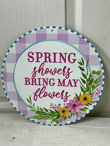 12 Inch Metal Spring Showers May Flowers Sign