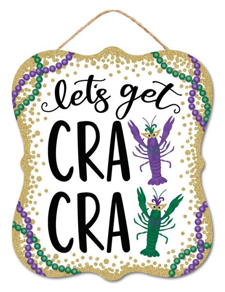 Let's Get Cray Cray Crawfish Wooden Sign