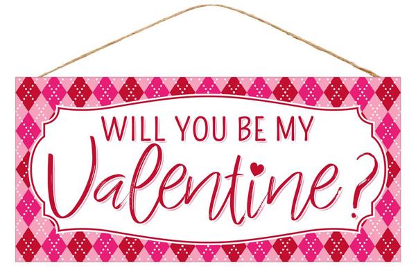 12.5 Inch Will You Be My Valentine Wooden Sign