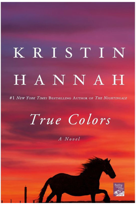 Kristin Hannah “True Colors”