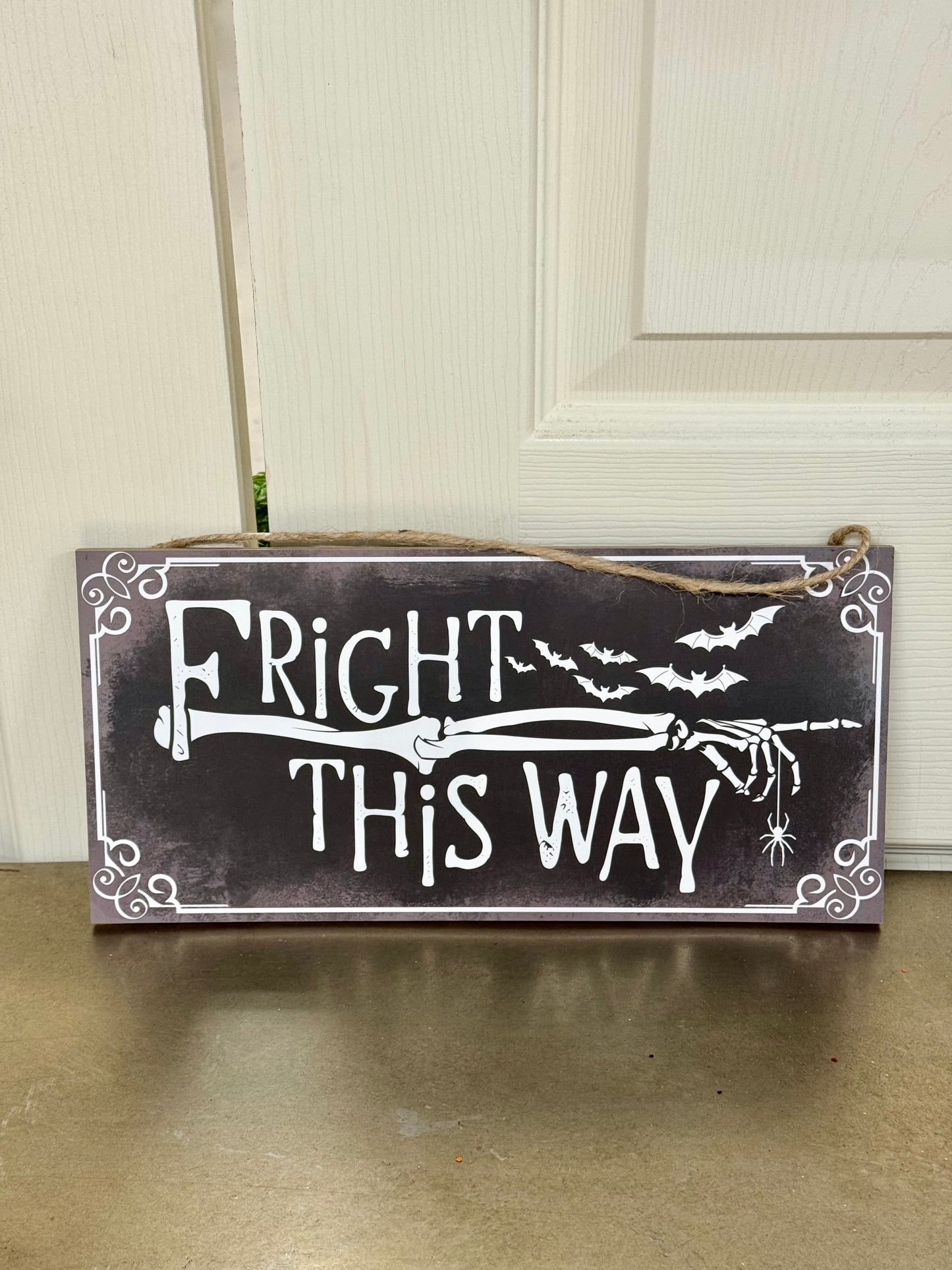 12.5 Inch Black And White Fright This Way Wooden Sign