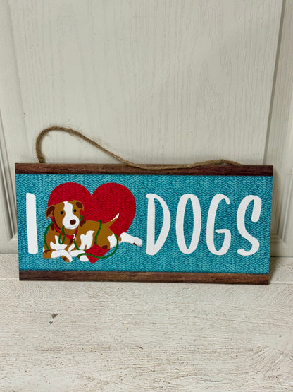 12.5 Inch I Heart Dogs Wooden Sign