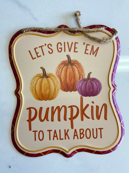 Fall Metal Sign Three Styles