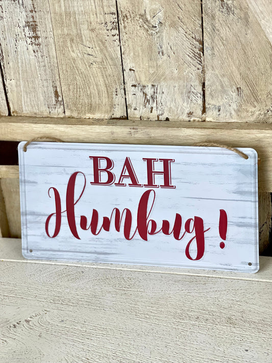 Tin Bah Humbug! Sign