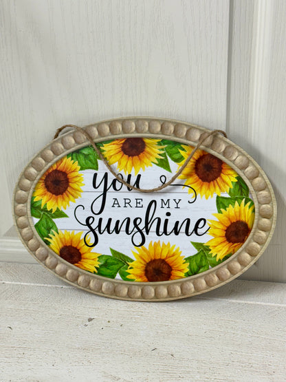 13 Inch You Are My Sunshine Wooden Sign