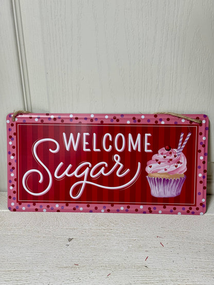 12 Inch Welcome Sugar Tin Sign