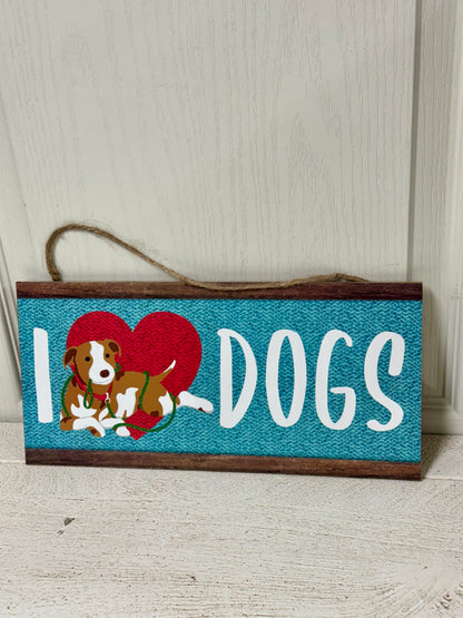 12.5 Inch I Heart Dogs Wooden Sign