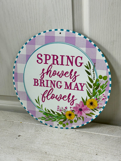 12 Inch Metal Spring Showers May Flowers Sign