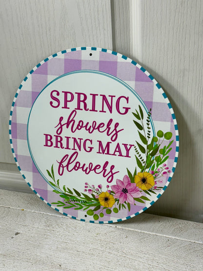 12 Inch Metal Spring Showers May Flowers Sign