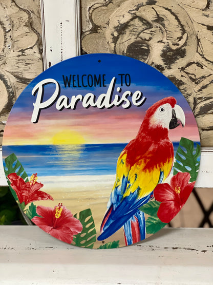 Welcome To Paradise Metal Sign