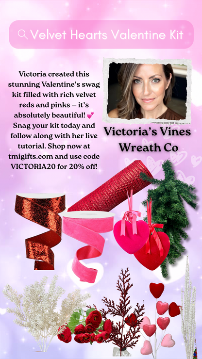 Velvet Hearts Valentine Kit By Victoria's Vines Wreath Co