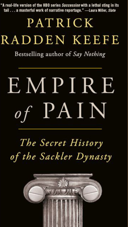 “Empire of Pain” By Patrick Keefe