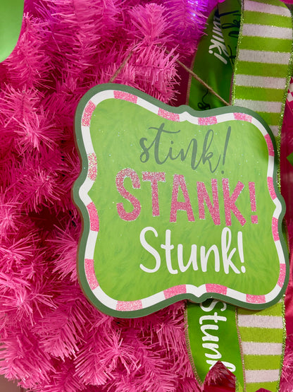 9 Inch Lime Pink White And Emerald Stink! Stank! Stunk! Glitter Wooden Sign