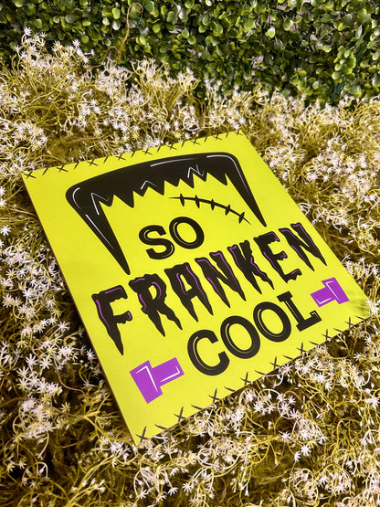 10 Inch So Franken Cool Square Wood Sign