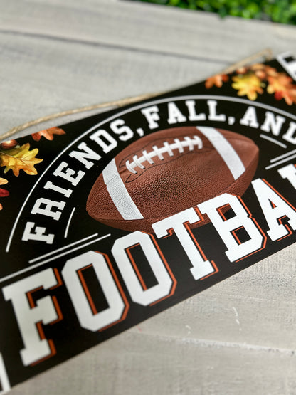 12.5 Inch Friends, Fall And Football Wood Sign