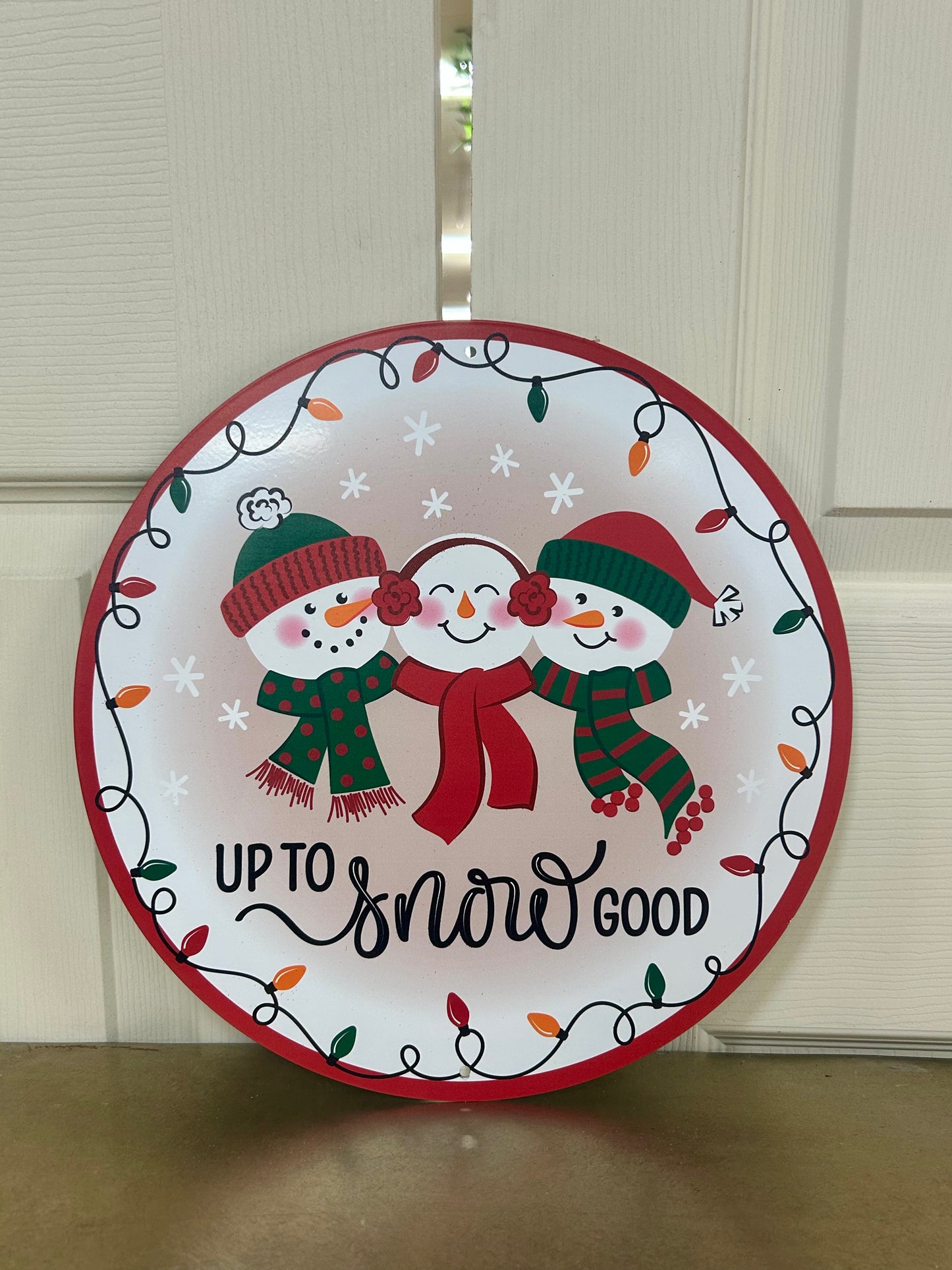 12 Inch Up To Snow Good Metal Sign