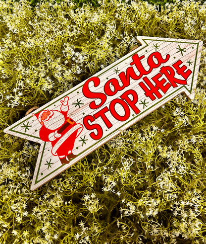 16 Inch Glitter Santa Stop Here Arrow Shaped Wood Sign