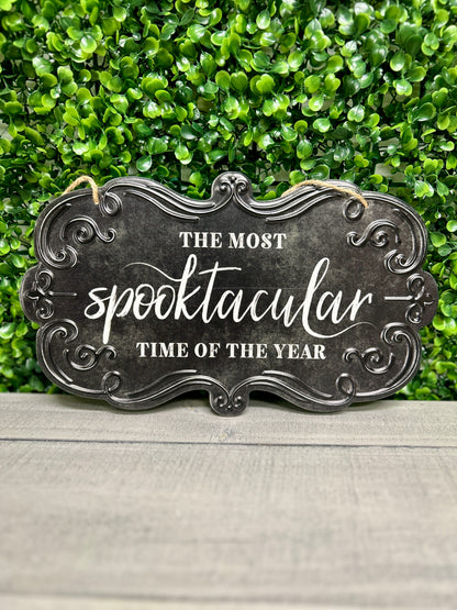 11.5 Inch Spooktacular Time Metal Sign