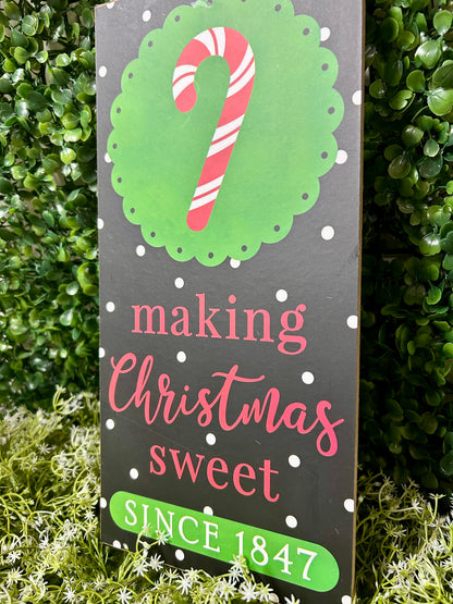 12.5 Inch Making Christmas Sweet Wood Sign