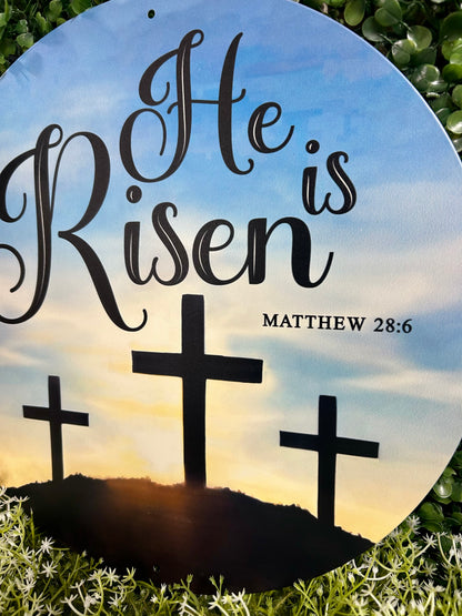 12 Inch Metal He Is Risen Sign