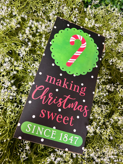 12.5 Inch Making Christmas Sweet Wood Sign