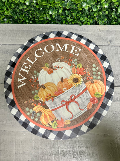 Welcome Pumpkin Bucket Metal Round Sign